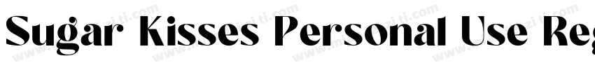 Sugar Kisses Personal Use Regular字体转换